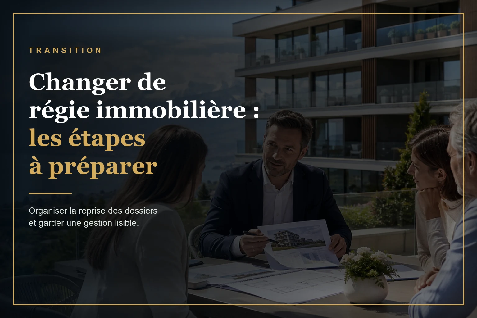 Illustration de l'article : Changer de régie immobilière : les étapes à préparer